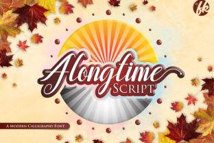 Alongtime Script: A Modern Handwritten Typeface for Branding