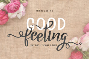 Good Feeling Duo: A Script Handwritten Font for Makers